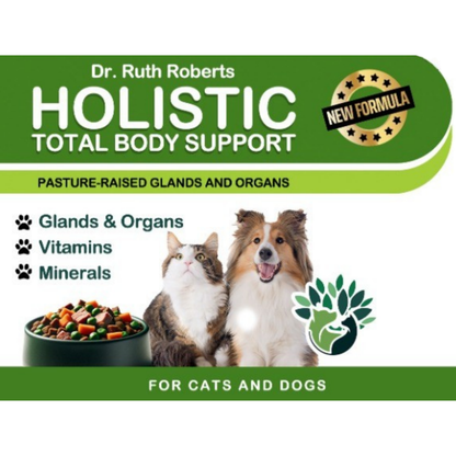 Holistic Total Body Support – Multivitamin & Glandular Support for Cats and Dogs